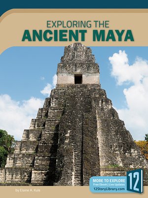 cover image of Exploring the Ancient Maya